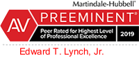 Martindale-Hubbell | AV | Preeminent | Peer Rated For Highest level of Professional Excellence | 2019 | Edward T. Lynch, Jr.